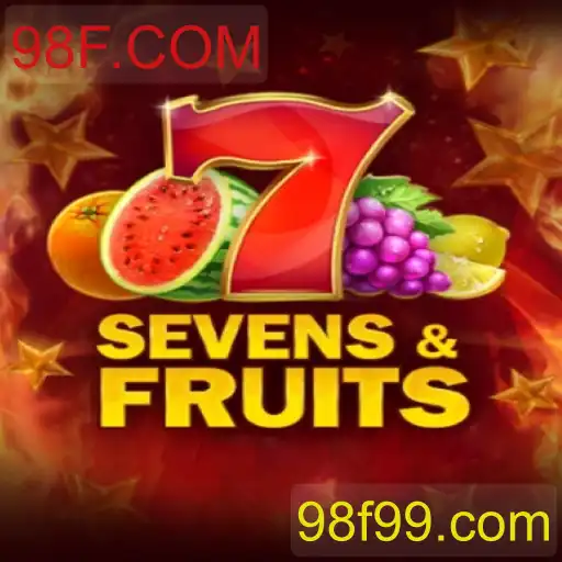 Explore o Fascinante Mundo do Jogo SevensFruits na Plataforma 98F.COM